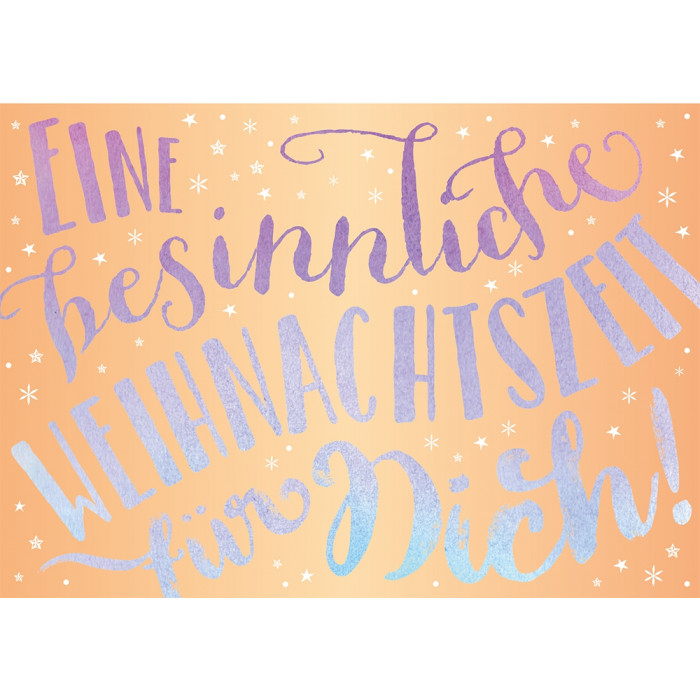 Eine besinnliche Weihnachtszeit für Dich! Eine besinnliche Weihnachtszeit für Dich!