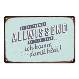 Es ist schwer allwissend zu sein...