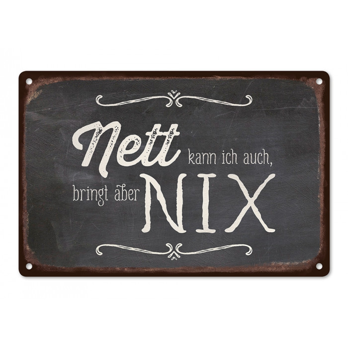 Nett kann ich auch, bringt aber nix Nett kann ich auch, bringt aber nix