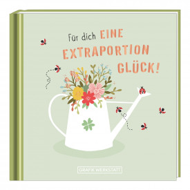 Für dich eine extra Portion Glück