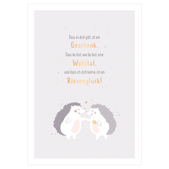 Dass es dich gibt ist ein Geschenk… Dass es dich gibt ist ein Geschenk…