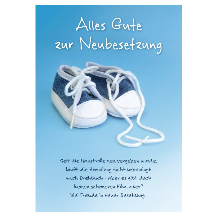 Alles Gute zur Neubesetzung Alles Gute zur Neubesetzung