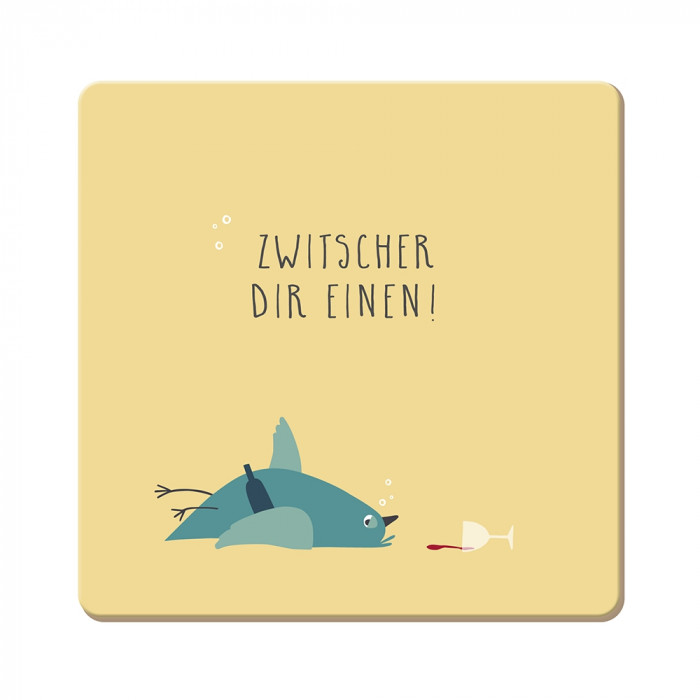 Zwitscher dir einen! Zwitscher dir einen!