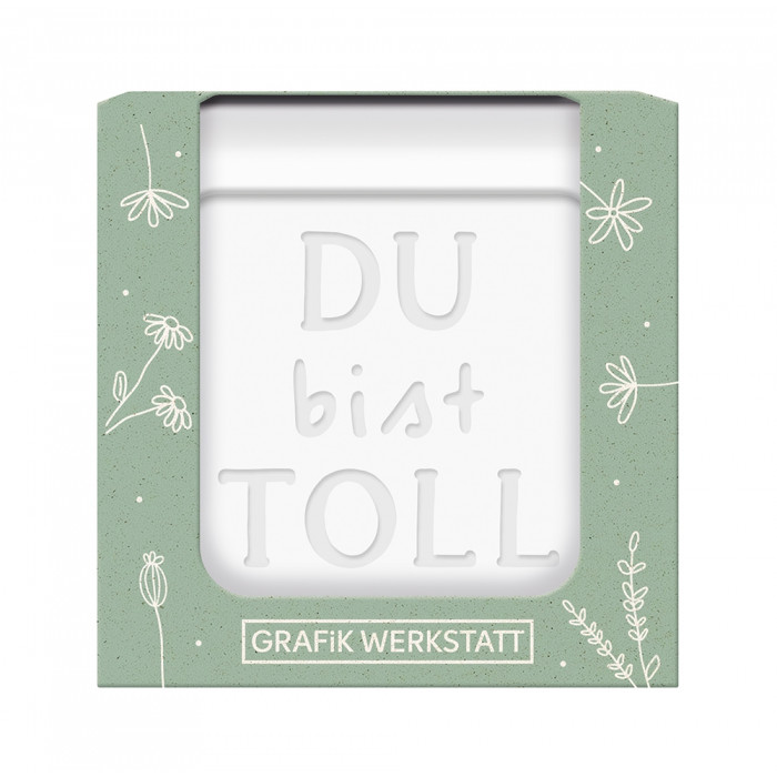 Du bist toll