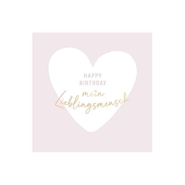 Happy Birthday mein Lieblingsmensch Happy Birthday mein Lieblingsmensch