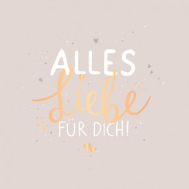 Alles Liebe für dich