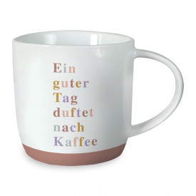 Ein guter Tag duftet nach Kaffee