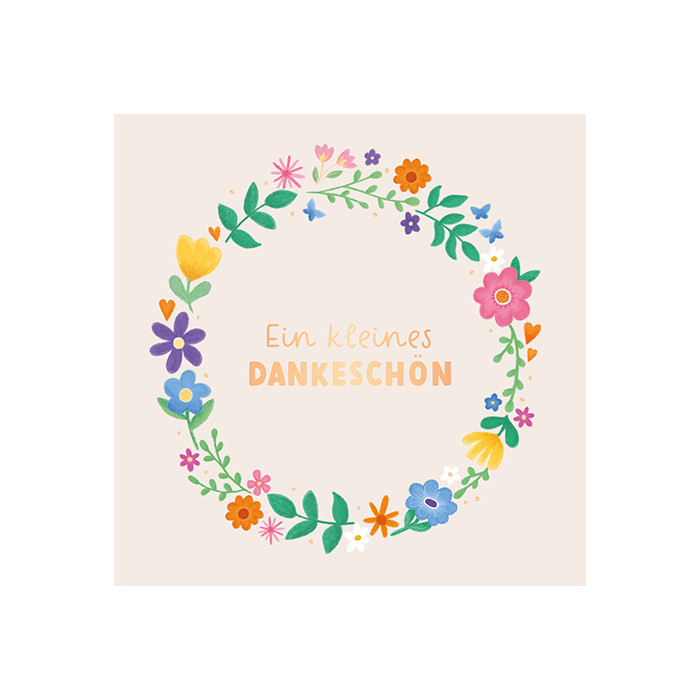 Ein kleines Dankeschön Ein kleines Dankeschön