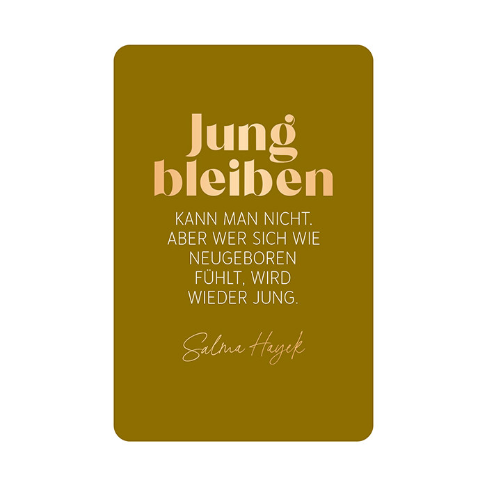 Jung bleiben… Jung bleiben…
