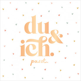 du & ich...
