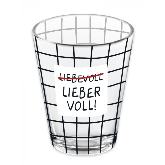 Lieber voll! Lieber voll!