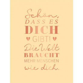 Schön, dass es dich gibt!