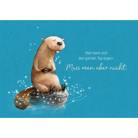 ... den ganzen Tag ärgern
