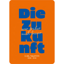 Die Zukunft…