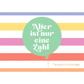 Alter ist nur eine Zahl.