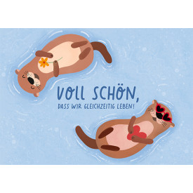 Voll schön, dass wir gleichzeitig leben!