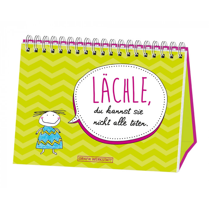 Lächle… Lächle…