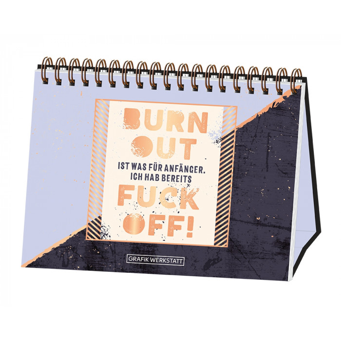 Burn out - Fuck off Burn out - Fuck off