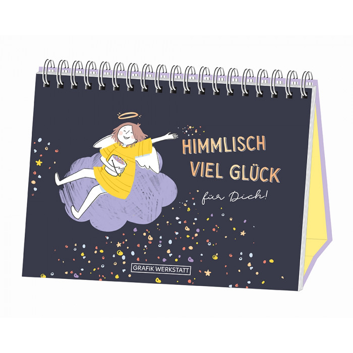 Himmlisch viel Glück für Dich! Himmlisch viel Glück für Dich!