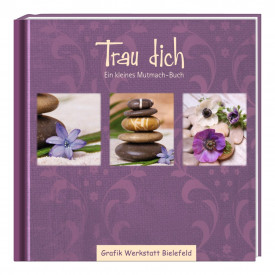 Trau dich