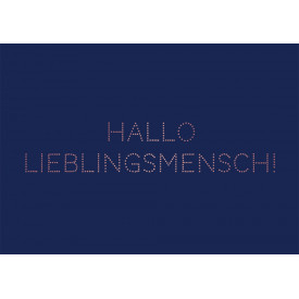 Hallo Lieblingsmensch!