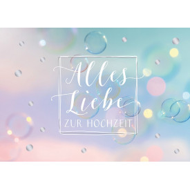 Alles Liebe zur Hochzeit