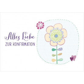 Alles Liebe zur Konfirmation