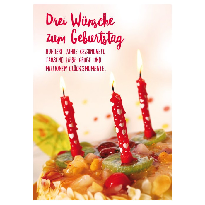 Drei Wünsche zum Geburtstag Drei Wünsche zum Geburtstag