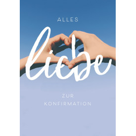 Alles Liebe zur Konfirmation