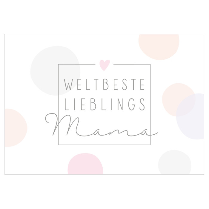 Weltbeste Lieblings Mama Weltbeste Lieblings Mama