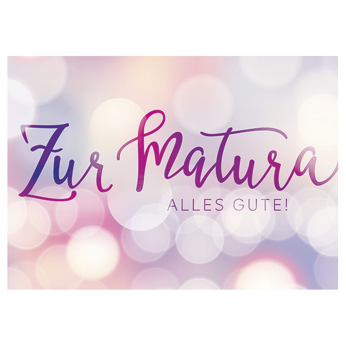 Zur Matura... Zur Matura...