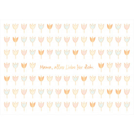 Mama, alles Liebe für dich.
