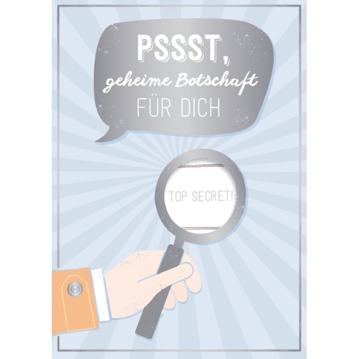 Pssst, geheime Botschaft für dich Pssst, geheime Botschaft für dich