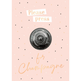 Please press for Champagne