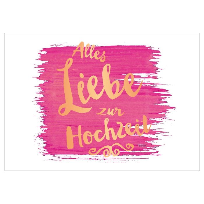 Alles Liebe zur Hochzeit Alles Liebe zur Hochzeit