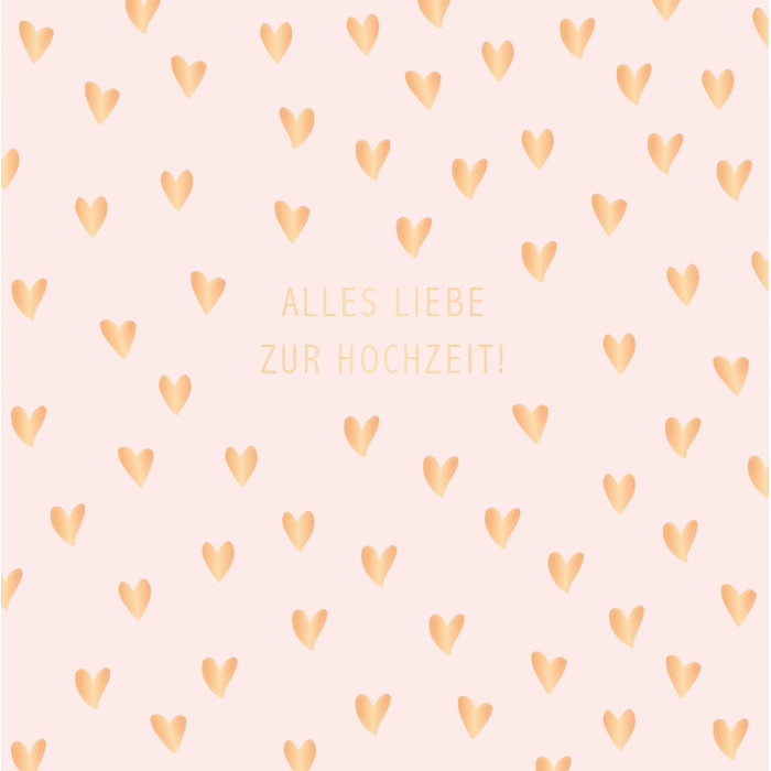 Alles Liebe zur Hochzeit! Alles Liebe zur Hochzeit!