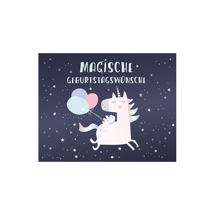 Magische Geburtstagswünsche Magische Geburtstagswünsche