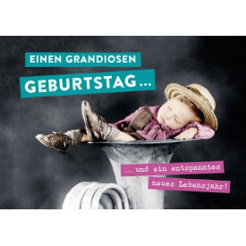 Einen grandiosen Geburtstag…