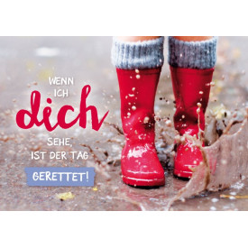 Wenn ich Dich sehe,