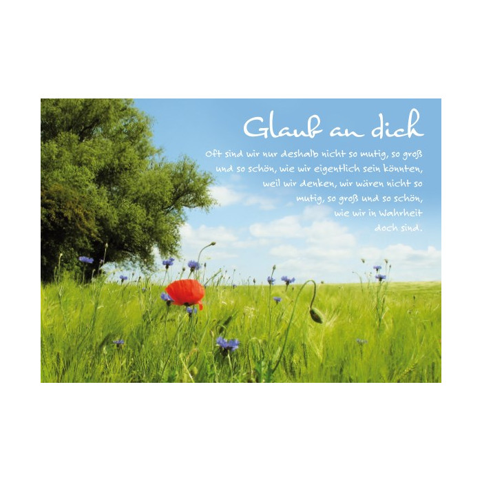 Glaub an dich Glaub an dich