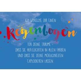 Ich wünsche dir einen Regenbogen