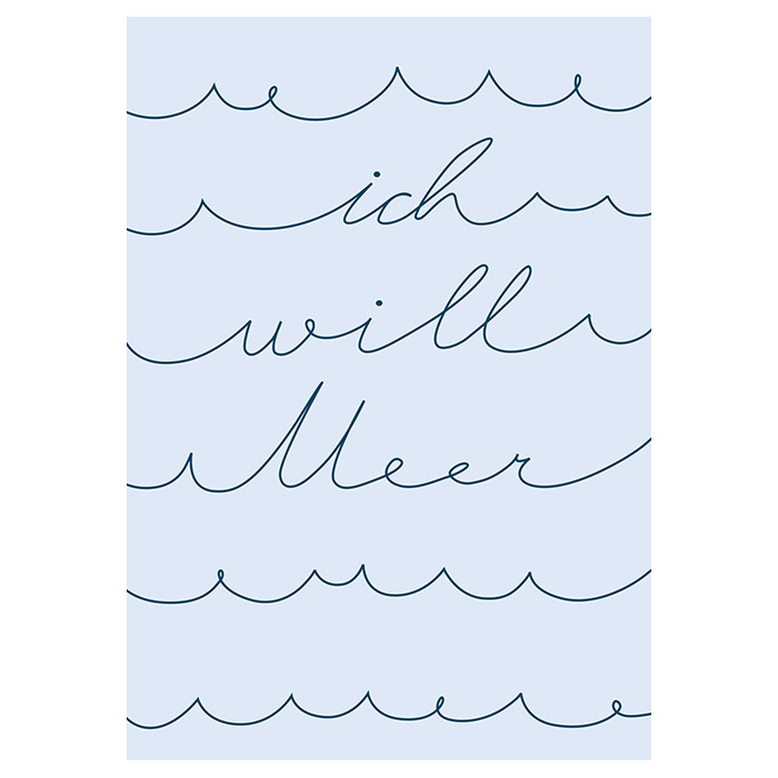 ich will Meer ich will Meer