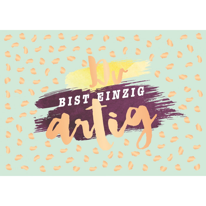 Du bist einzigartig Du bist einzigartig