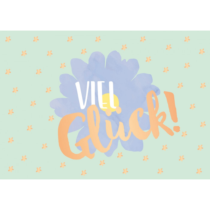 Viel Glück! Viel Glück!