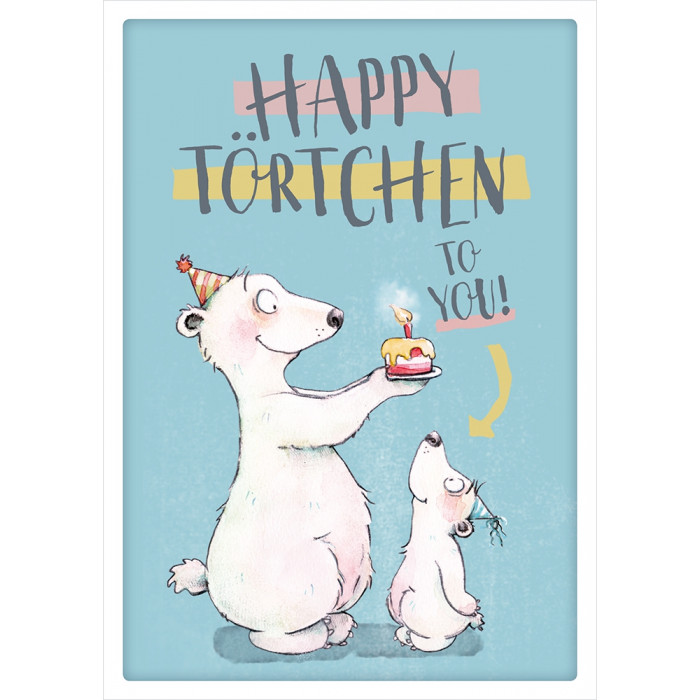 Happy Törtchen to you! Happy Törtchen to you!