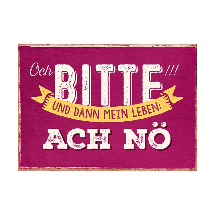 Bitte!!! Bitte!!!