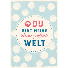 Du bist meine ...