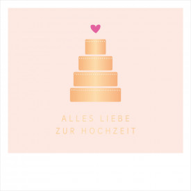 Alles Liebe zur Hochzeit