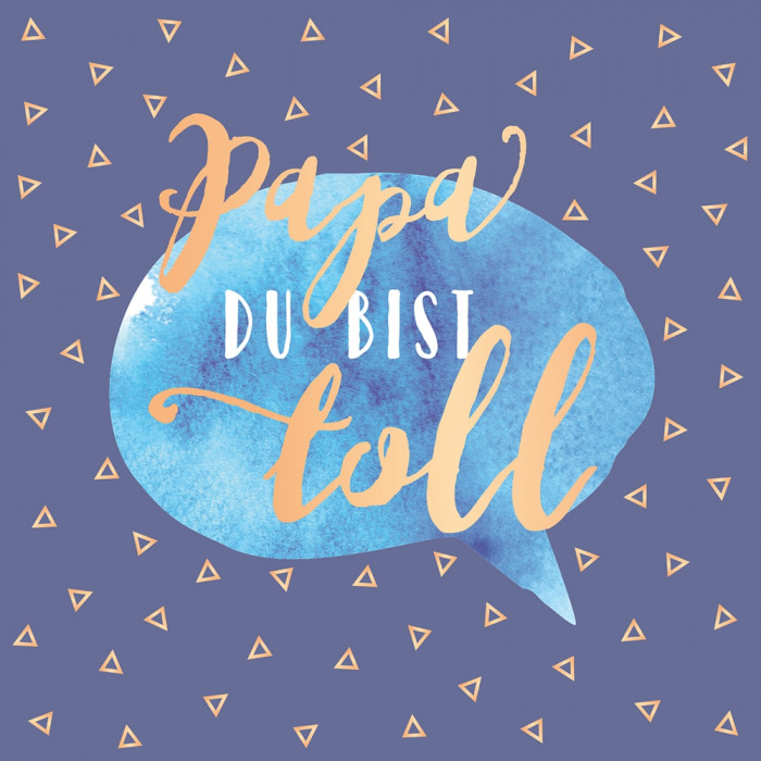 Papa Du bist toll Papa Du bist toll