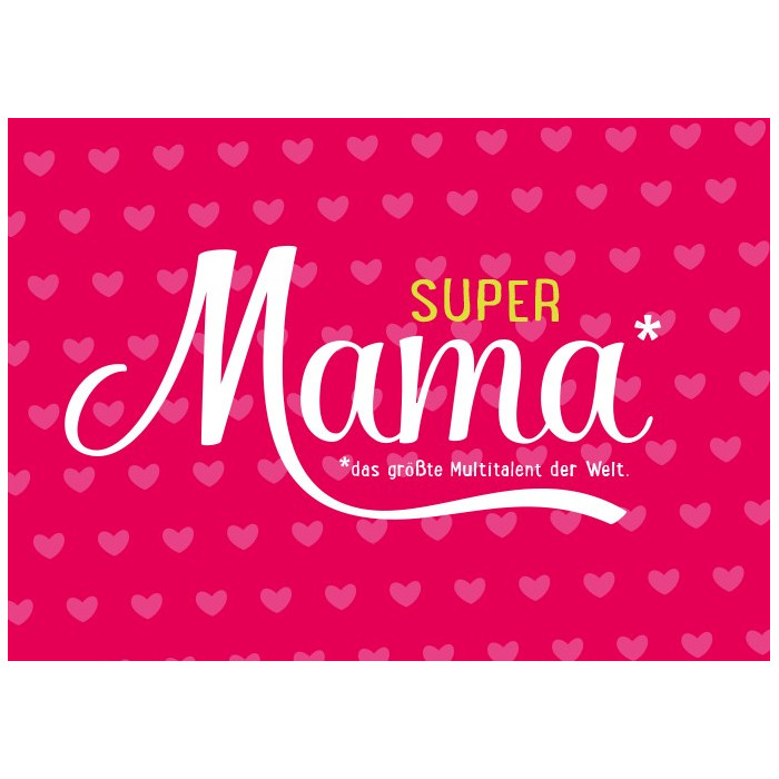 Super Mama Super Mama